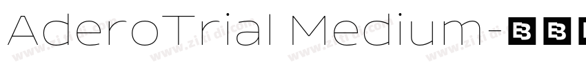 AderoTrial Medium字体转换